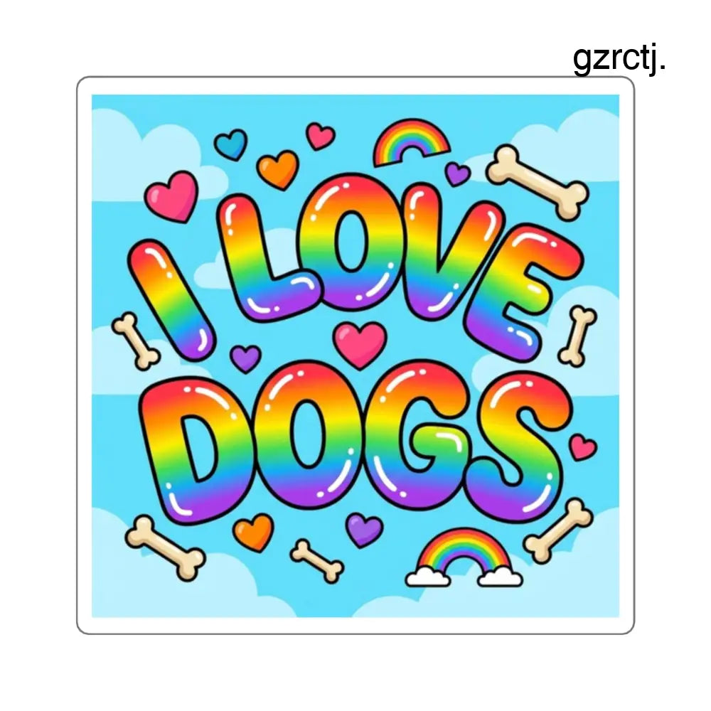 I Love Dogs Rainbow Square Sticker, Cute Dog Lover Laptop Decal - 2’’ × 2’’ / White - Stickers