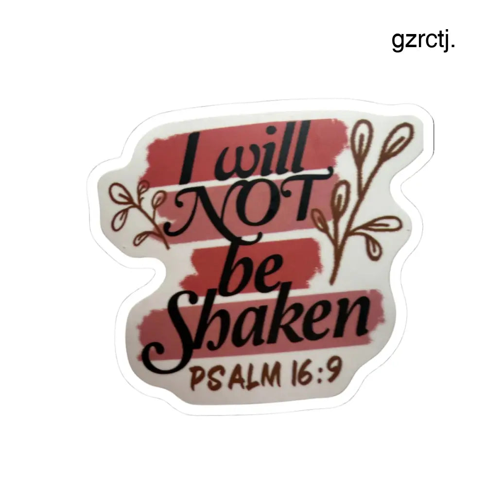 Inspirational ’I Will Not Be Shaken’ Psalm 16:9 Kiss-Cut Sticker - 3’’ × 3’’ / White - Stickers